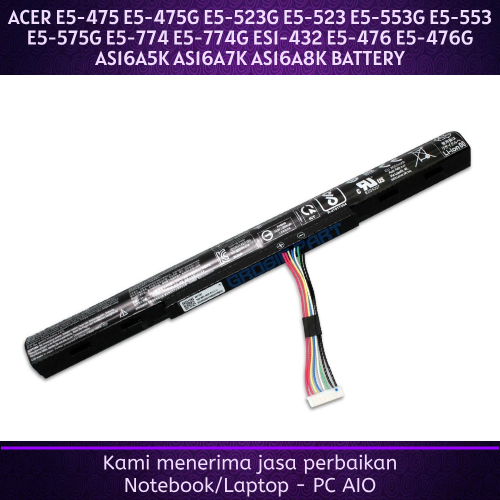 ACER E5-475 E5-475G E5-523G E5-523 E5-553G E5-553 E5-575G E5-774 E5-774G ES1-432 E5-476 E5-476G AS16