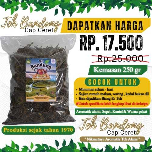 

TEH BANDUNG CAP CERET | (250gr) | AROMATIK TEH ALAMI, SEPET, KENTEL NIKMAT | COCOK UNTUK USAHA ES TEH | MINUMAN SEHARI - HARI, HIDANGAN RUMAH MAKAN, WARTEG, WARUNG BAKSO DLL