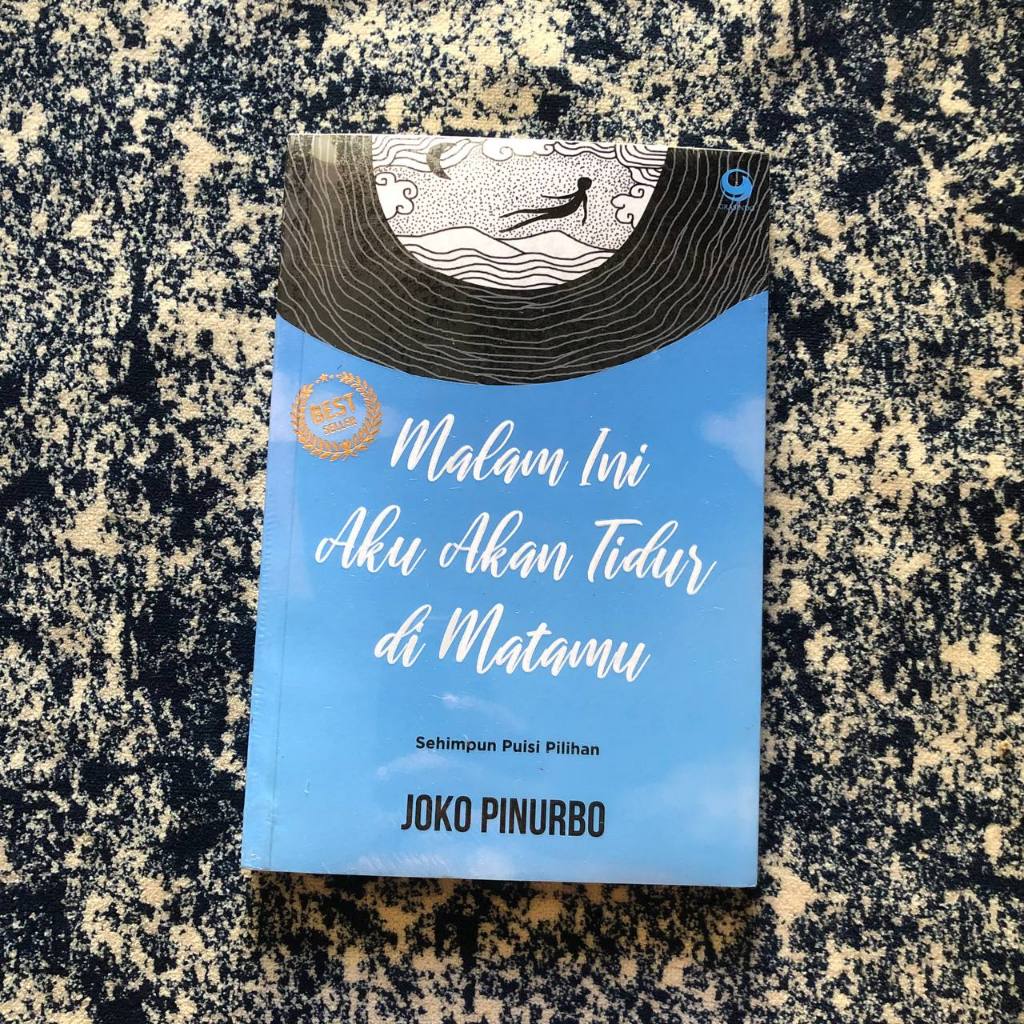 Malam Ini Aku Akan Tidur di Matamu - Joko Pinurbo