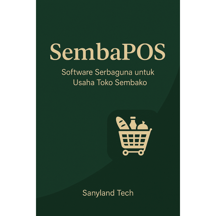 SembaPOS Toko Sembako - Software toko sembako, stok & laporan mingguan