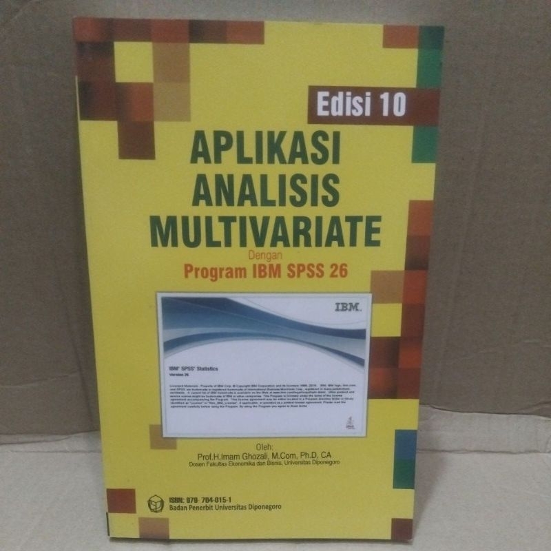 Aplikasi analisis multivariate edisi 10 SPSS 26 ( Prof imam ghozali )