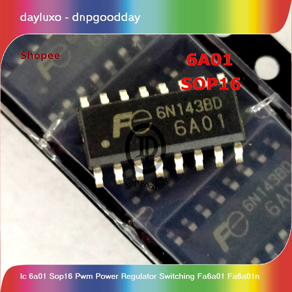 ic 6a01 sop16 pwm power regulator switching fa6a01 fa6a01n