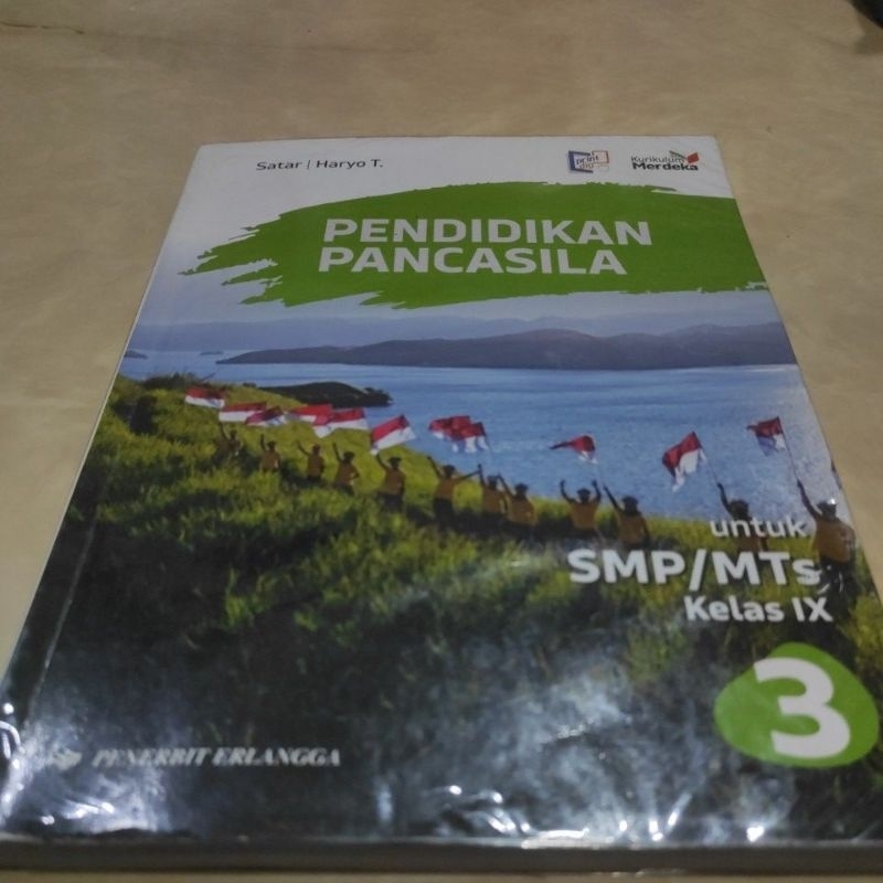 Pendidikan Pancasila kelas 9 / PPKn kelas 3 SMP/MTs Kelas IX Penerbit Erlangga Kurikulum Merdeka (Sa