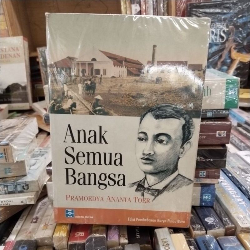 BUKU ORIGINAL PRAMOEDYA ANANTA TOER, ANAK SEMUA BANGSA