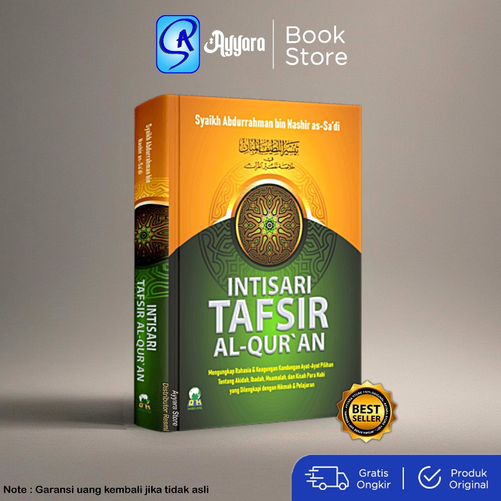 Intisari Tafsir Al Quran Syaikh Abdurrahman bin Nashir as Sadi - Darul Haq