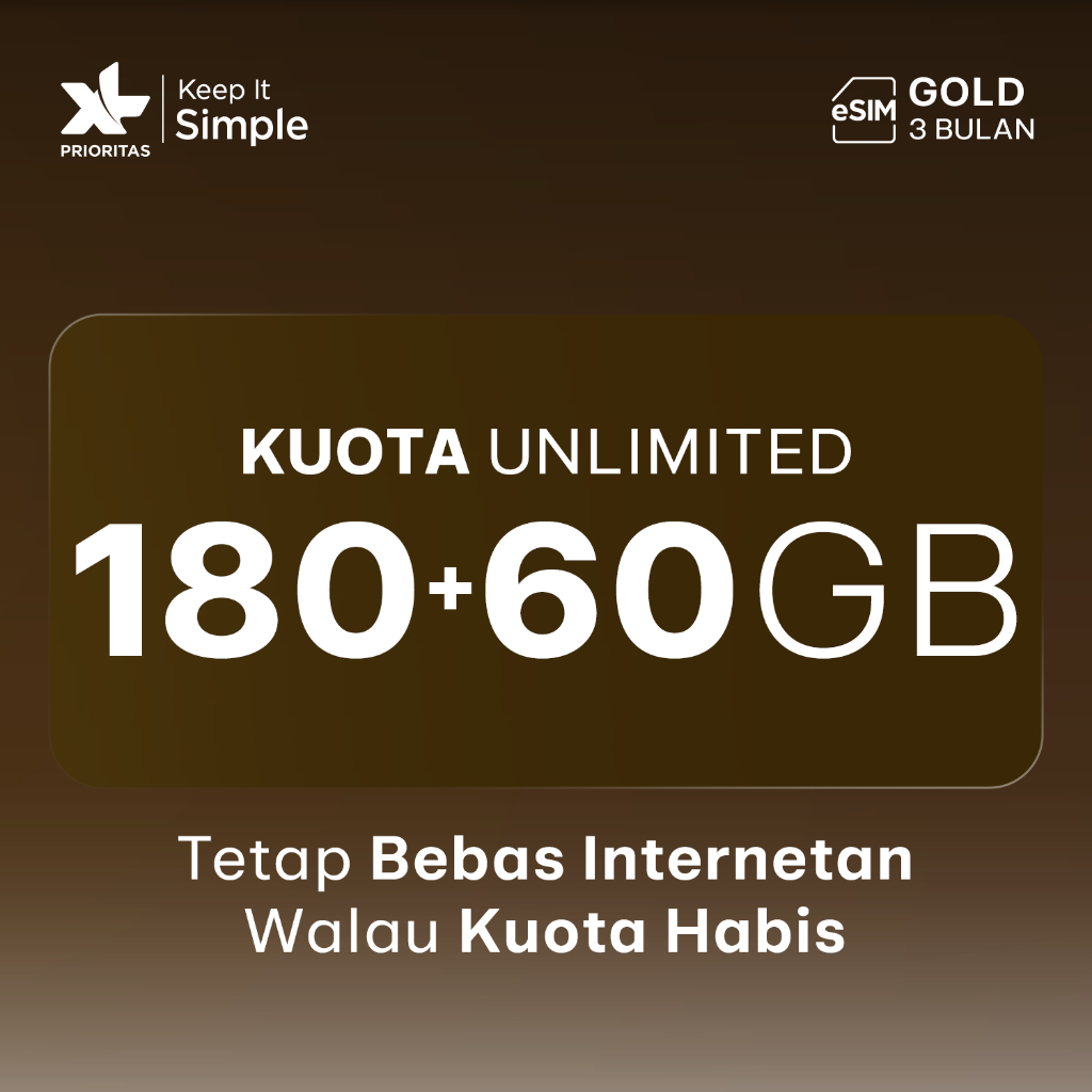 Baru Esim Xl Prioritas Gold Unlimited Fup 210Gb - 3 Bulan