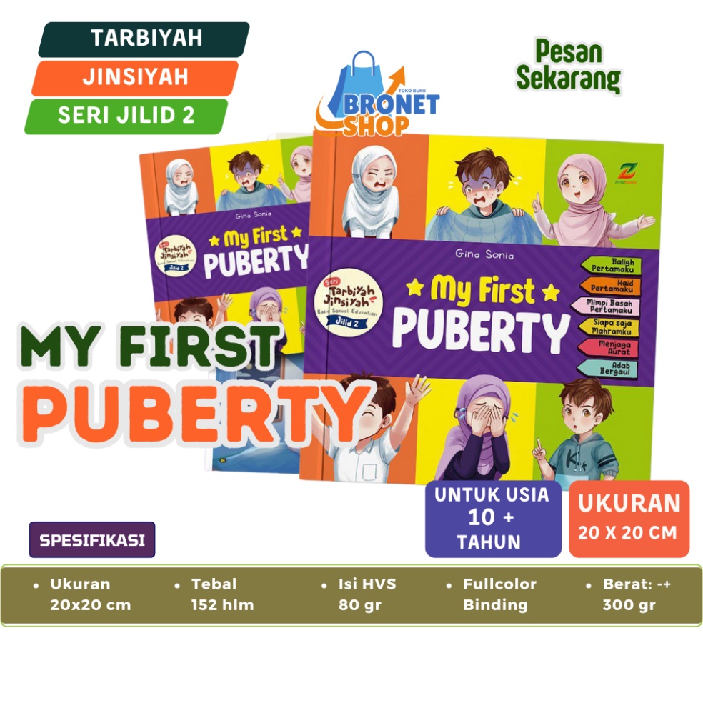 KODE B5J Buku My First Puberty Seri Tarbiyah Jinsiyah Cerita Seru Dongeng Anak Islami Tk Sd Smp 8 Th