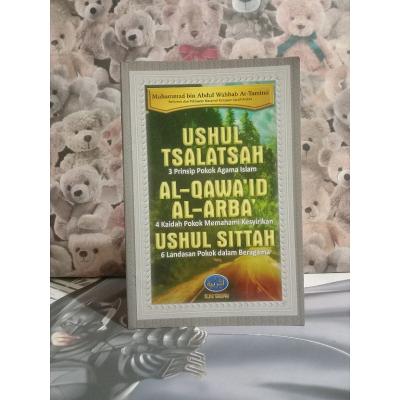 BUKU USHUL TSALATSAH AL QAWA ID AL ARBA ISHUL SITTAH - Original