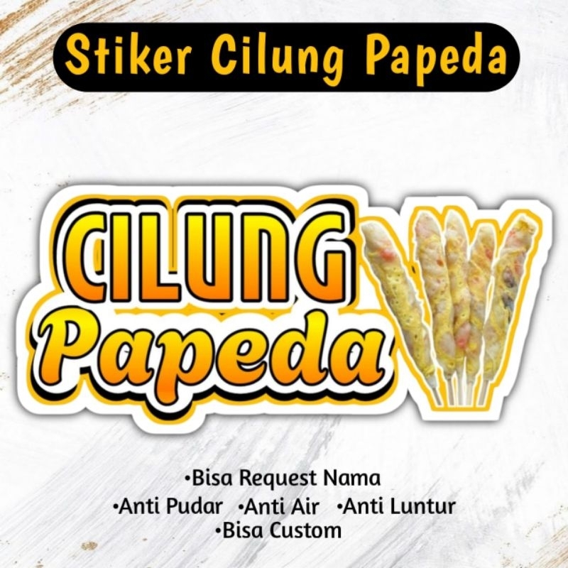 

Stiker Cilung Papeda | Stiker Aksesoris jualan Bisa Custom