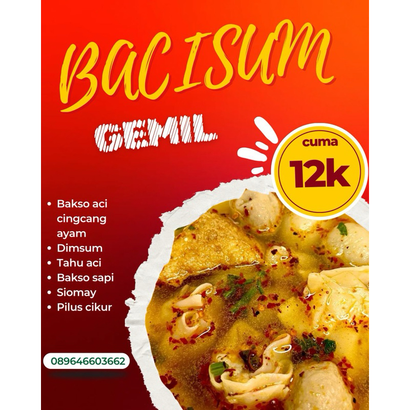 

Paket kumplit Bacisum ( Baso aci dimsum )