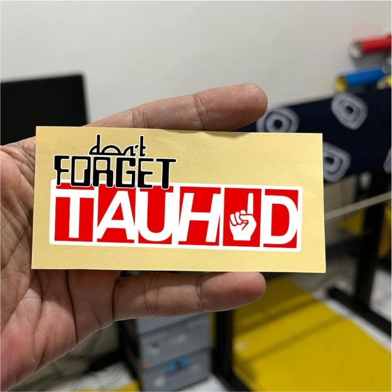 tauhid, stiker tauhid, Forget tauhid, stiker nyala, hp, motor