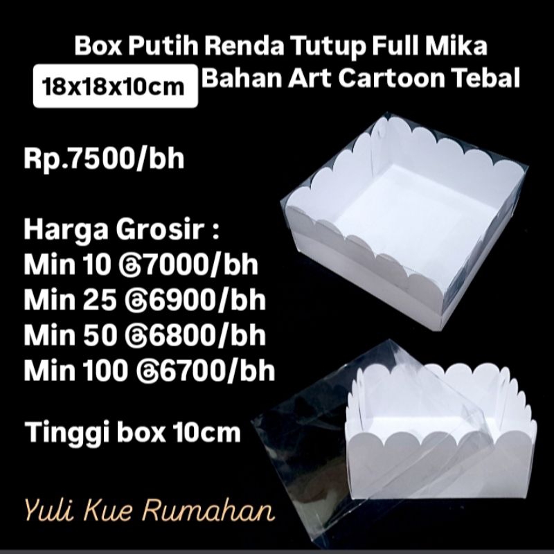 

Box Putih Renda Tutup Full Mika 18x18x10cm Bahan Art Cartoon Tebal Laminasi 1 sisi cocok untuk Marmer Cake, Puding, Sifon dll