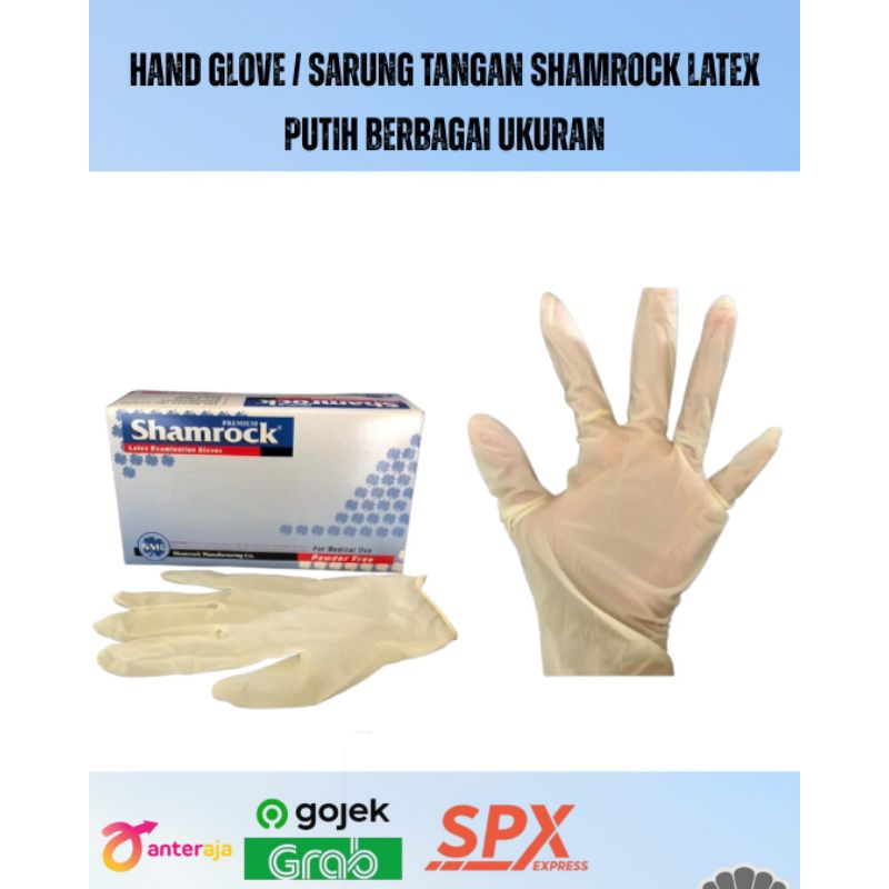 Hand Glove / Sarung Tangan Shamrock Latex Putih Berbagai Ukuran
