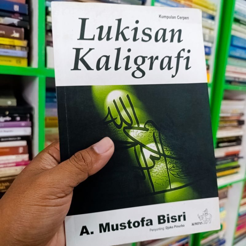 (ori) buku lukisan kaligrafi - A. Mustofa Bisri