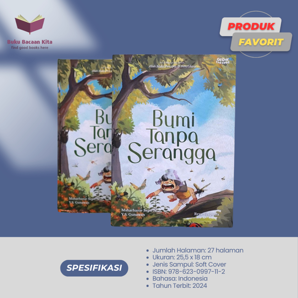 [Grow The Seed] Buku Cerita Best Seller Bumi Tanpa Serangga