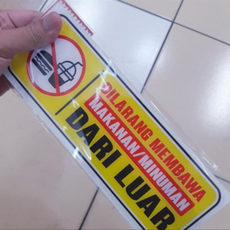 

Label Tulisan/Arklilik/Tulisan Dilarang Membawa Makanan dan Minuman dari Luar