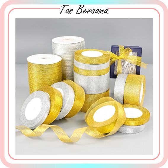 (ROLL) Pita Buket Bunga Silver dan Gold Pita Kado 2cm 4cm  Pita Hadiah Buket Bunga Pita Hiasan PT17