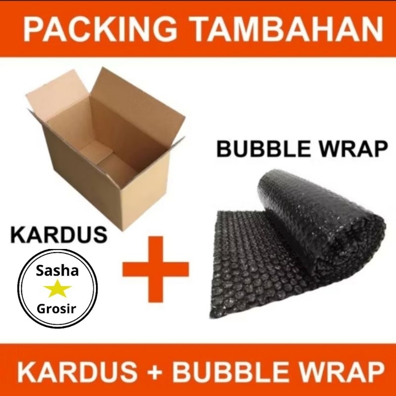 

KARDUS + BUBBLE WRAP UNTUNK TAMBAHAN PENGEMASAN AGAR BARANG YANG DI PESAN AMAN DAN UTUH