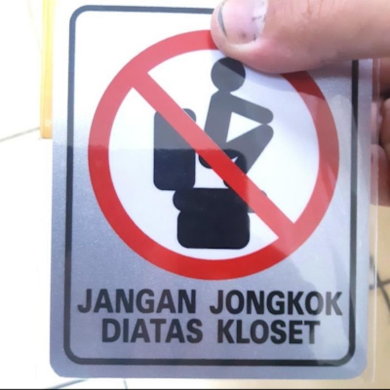 

Stiker Tulisan Jangan jongkok diatas toilet