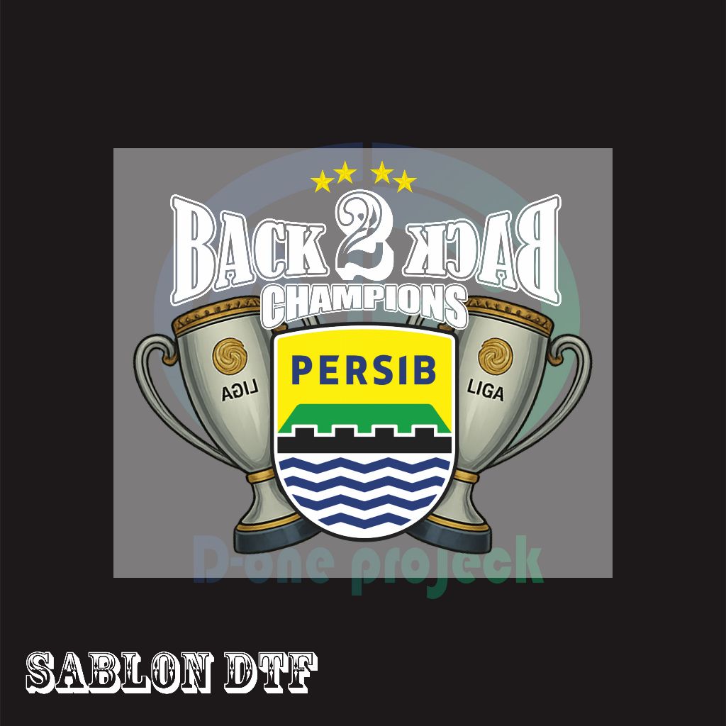 

Sablon Setrika DTF gambar PERSIB BANDUNG Champion Back2Back Ukuran Besar 25cm