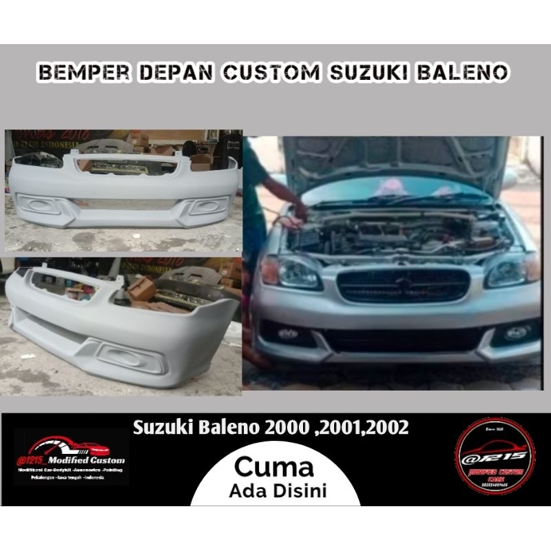 BEMPER DEPAN SUZUKI BALENO 2000 CUSTOM