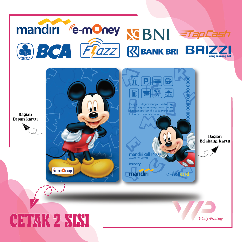 KARTU EMONEY ANIME MICKEY MOUSE E TOLL MANDIRI FLAZZ BCA GEN 2 BNI TAPCASH BRIZZI BRI - 2 SISI