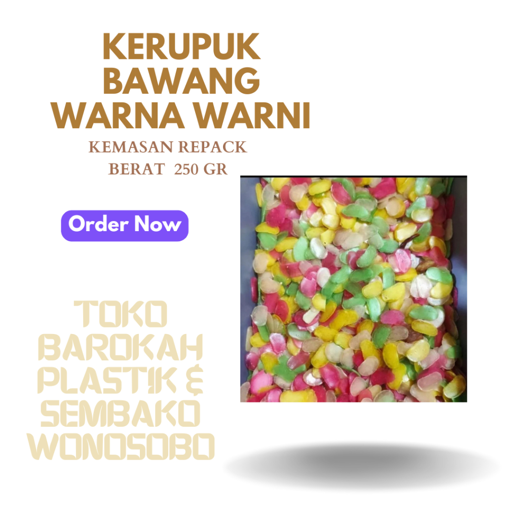 

KERUPUK BAWANG WARNA WARNI REPACK UKURAN 250 GR