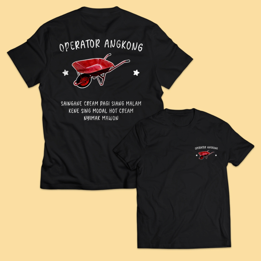 Kaos Pria Kuli Bangunan OPERATOR ANGKONG Dewasa Baju Atasan Unisex PakeKaos