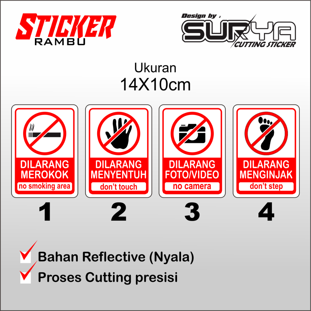 

stiker rambu himbauan dilarang