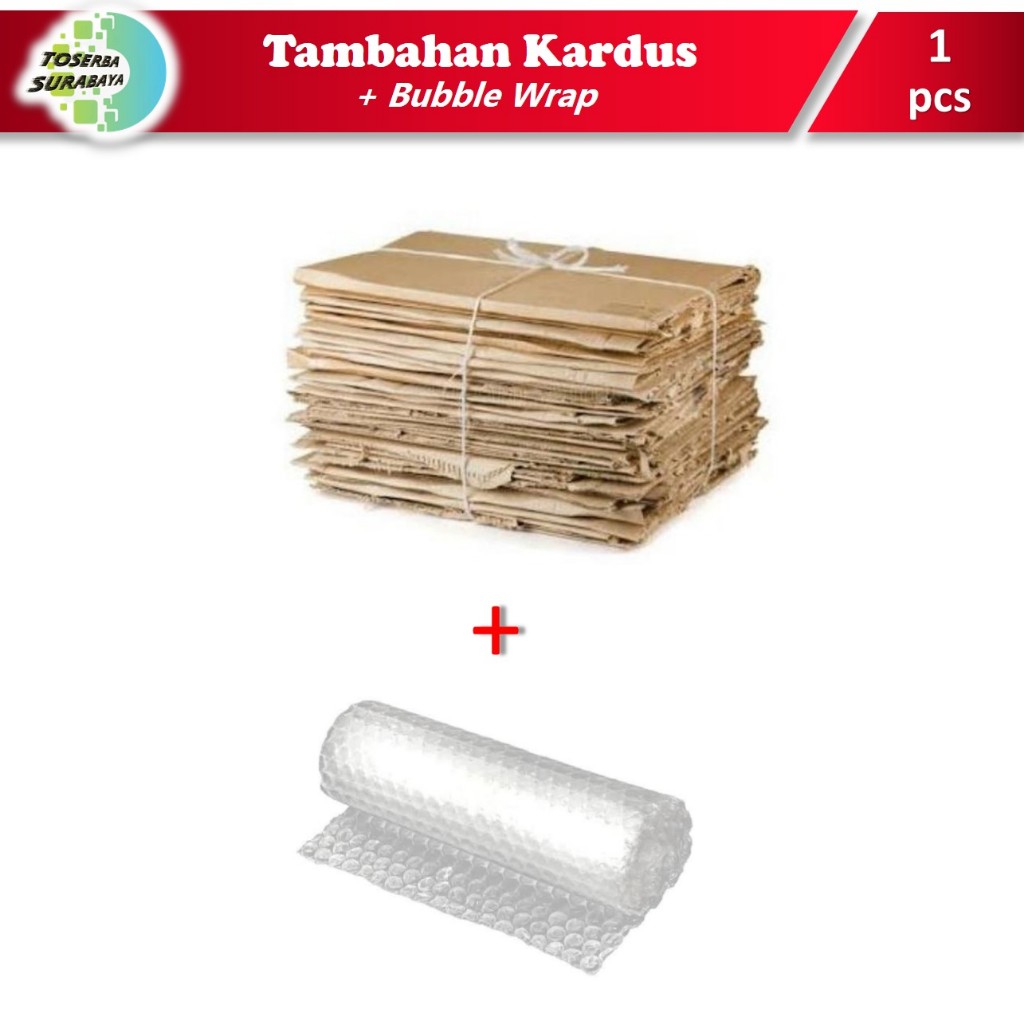 

Tambahan Packing BUBBLE WRAP / KARDUS / BUBBLE WRAP + KARDUS