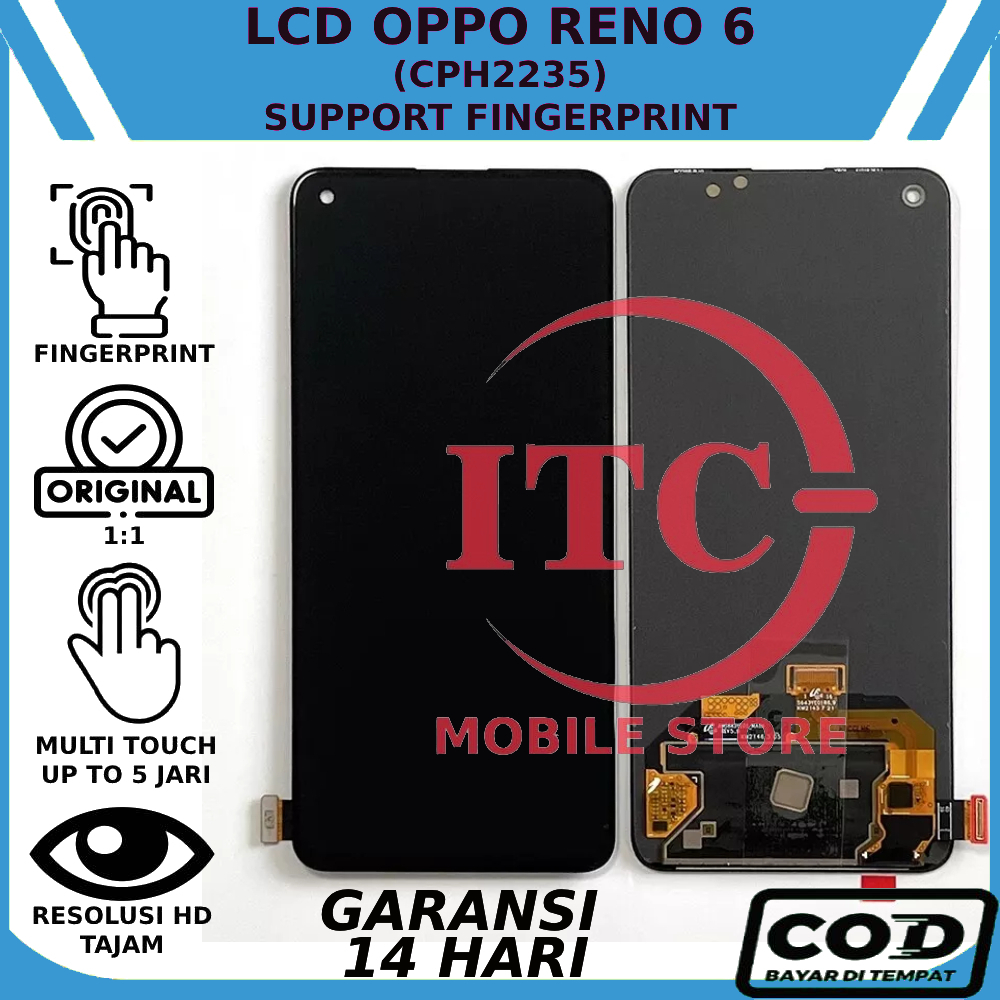 LCD TOUCHSCREEN OPPO RENO 6 (CPH2235) ORIGINAL SUPPORT FINGERPRINT GARANSI GRATIS OBENG LCD