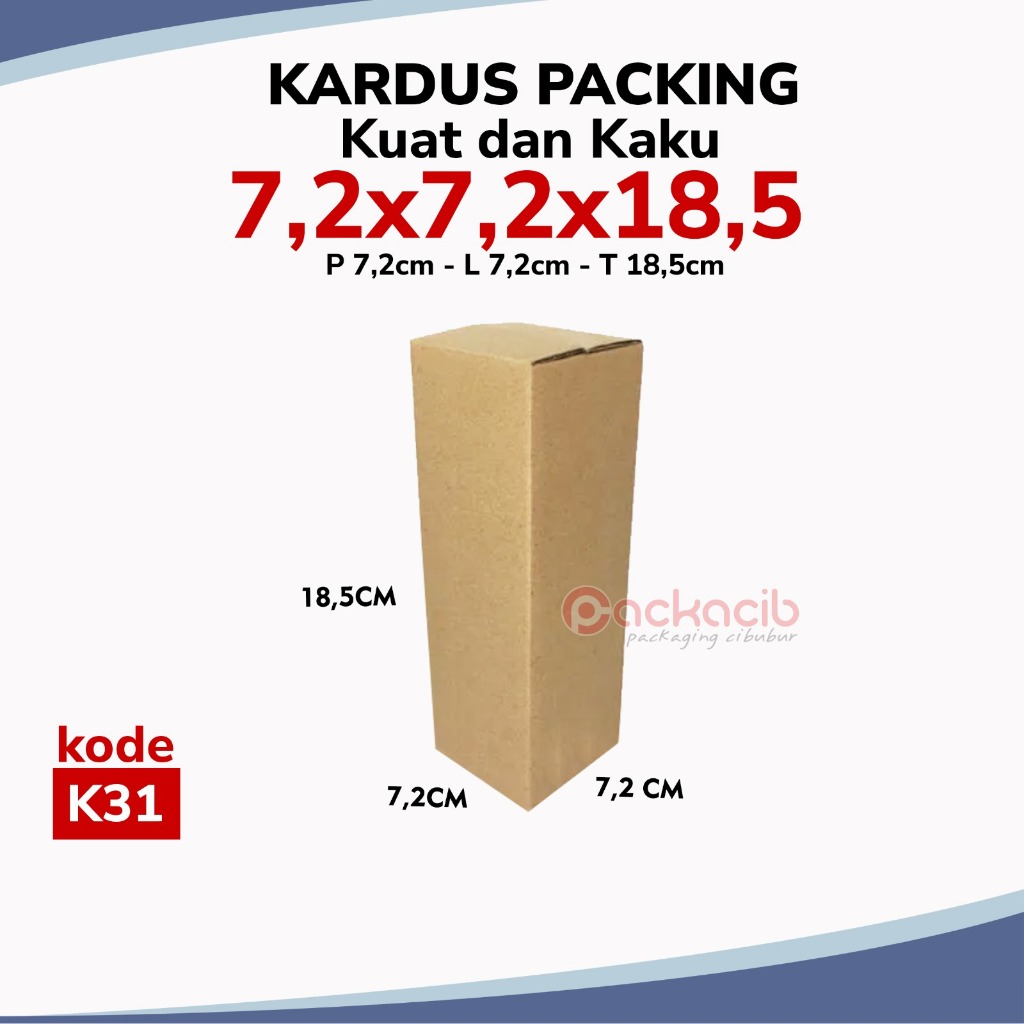 

[K31] Kardus Packing Ukuran 7,2x7,2x18,5 cm K31 Packing Online Shop Murah Dan Berkualitas Kuat Dan Kaku