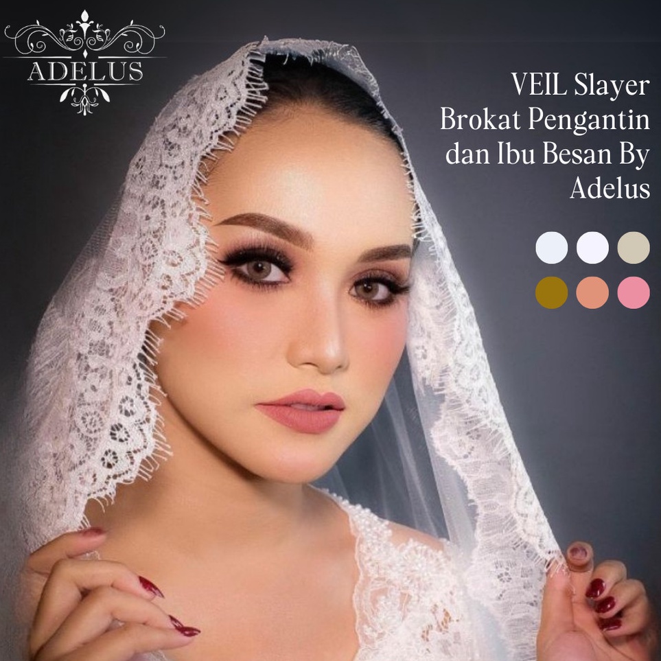 KODE O79X VEIL Slayer Brokat Pengantin dan Ibu Besan By Adelus