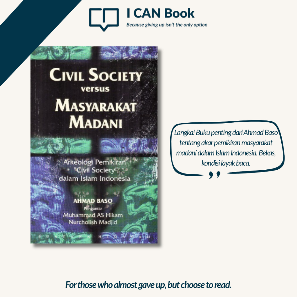 Civil Society versus Masyarakat Madani – Ahmad Baso | Buku Bekas Langka | I CAN Book