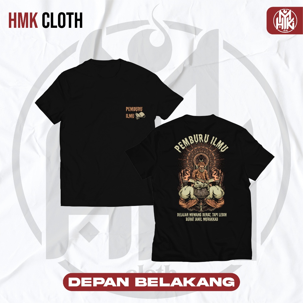 KAOS HMK CLOTH - PEMBURU ILMU II | KAOS DAKWAH | KAOS KATUN COMBED 24S PRIA WANITA NYAMAN | KAOS KER