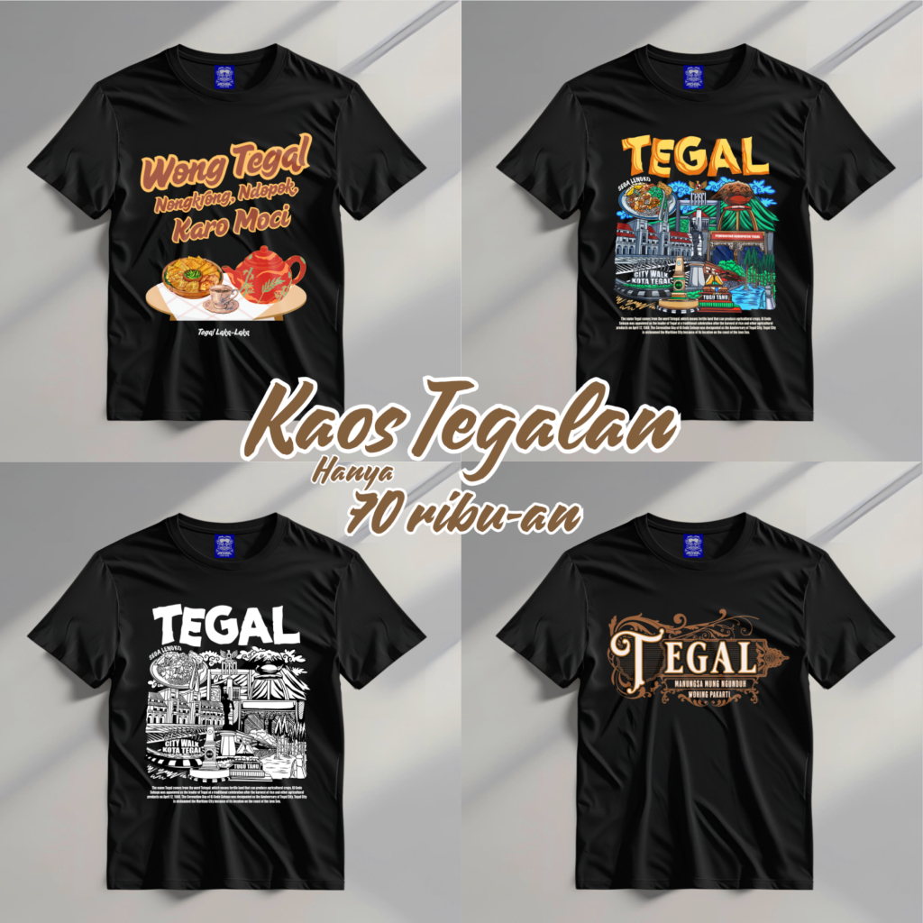 KAOS TEGAL TEGALAN - KAOS NGAPAK - KAOS DAERAH TEGAL - LENGAN PENDEK / PANJANG BISA BAHAN TEBAL COTT