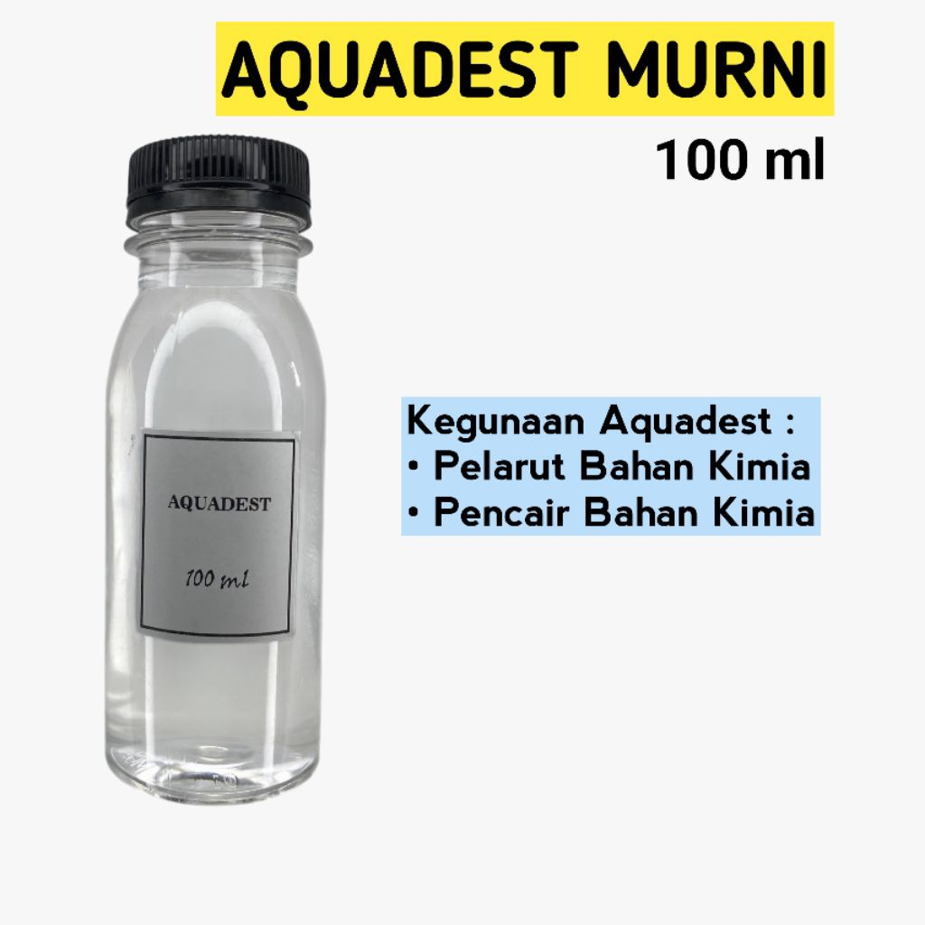 AQUADEST / AQUADES / AIR MURNI / AIR SULING 100ML