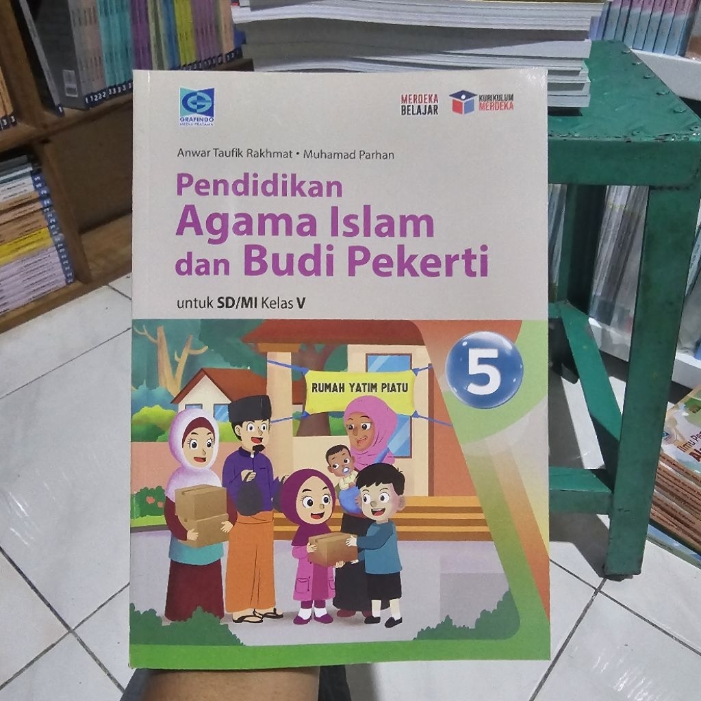 BUKU PENDIDIKAN AGAMA ISLAM KELAS 5 SD GRAFINDO KURIKULUM MERDEKA LAMA