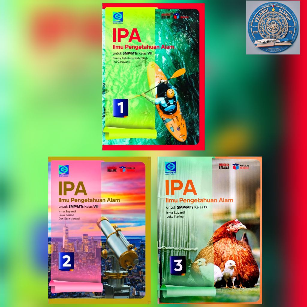 GRAFINDO IPA SMP/MTS KELAS 7 8 9 KURIKULUM MERDEKA REVISI
