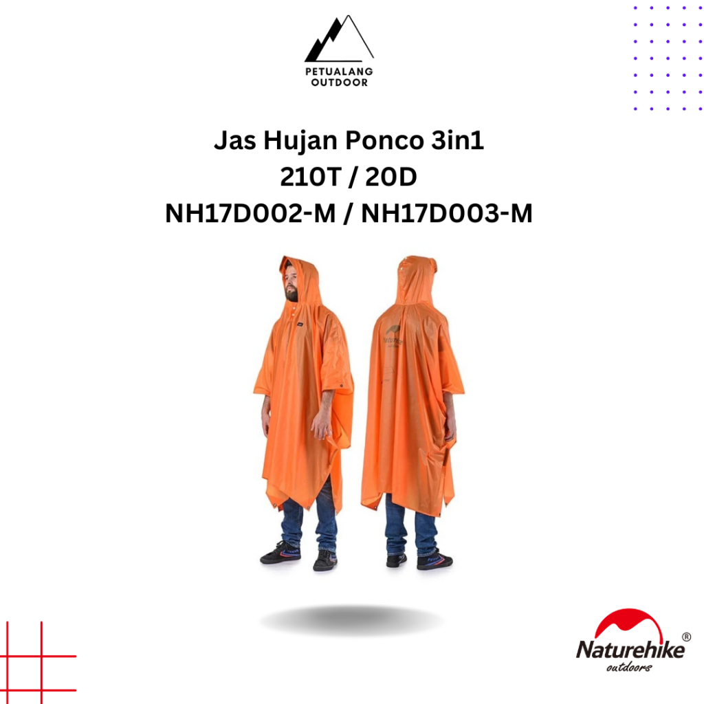 Naturehike 210t NH17D002-M 20d NH17D003-M Jas Hujan Ponco 3 in 1