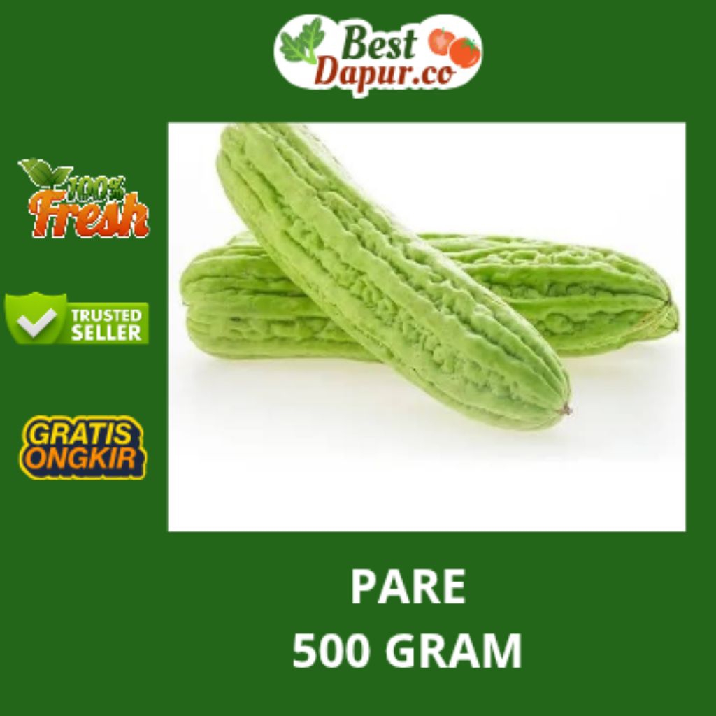 

PARE -- -+ 500 GRAM -- Best Dapur .Co