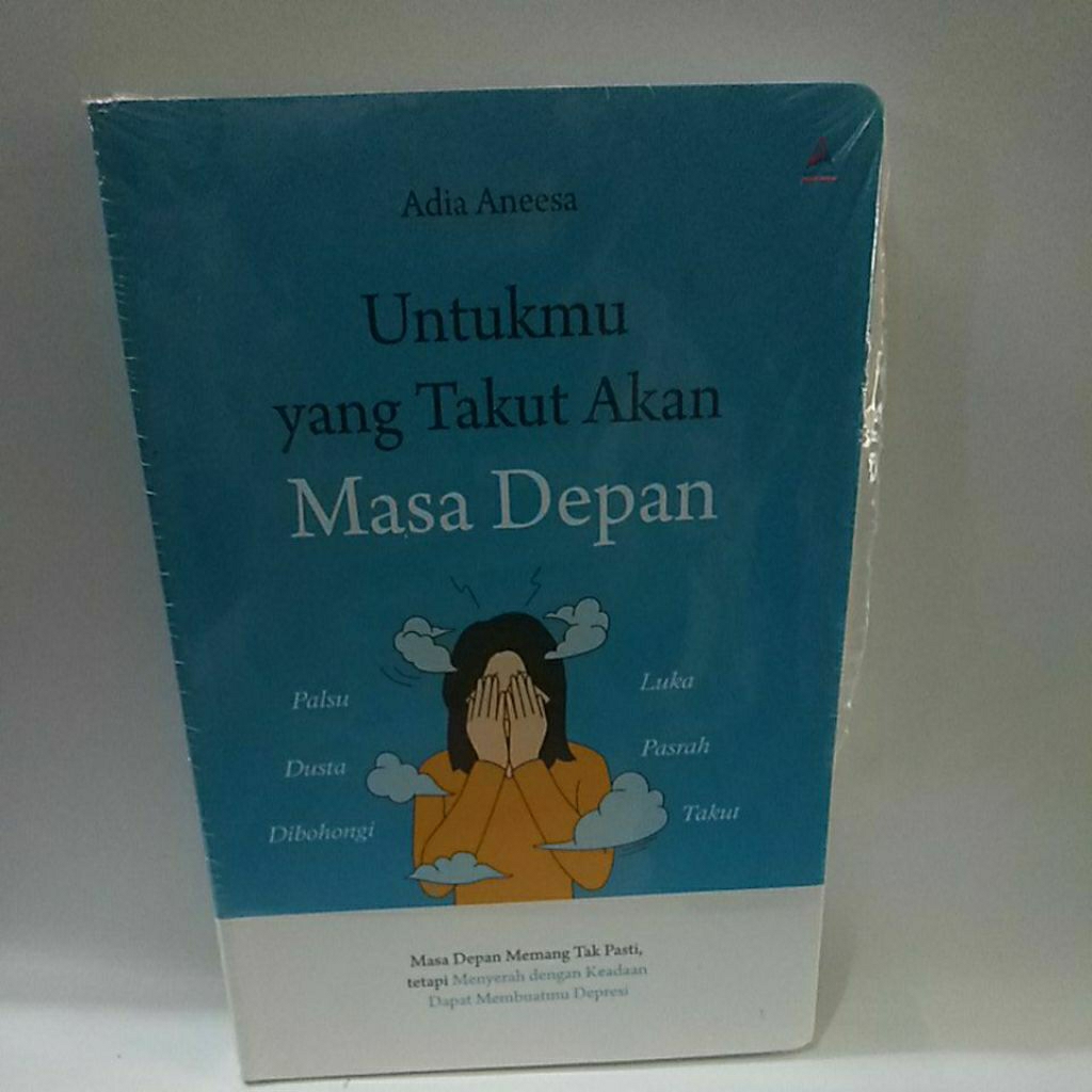 UNTUKMU YANG TAKUT AKAN MASA DEPAN