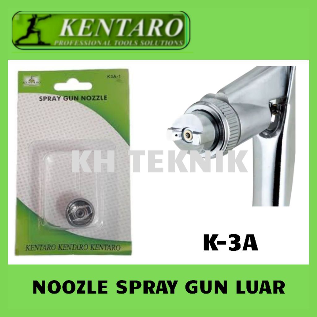 MATA NOZZLE LUAR SPRAY GUN K-3A KENTARO ORIGINAL