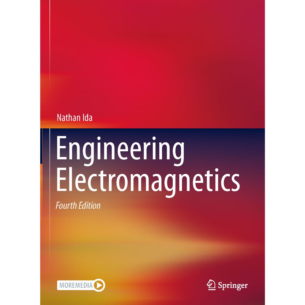 ENGINEERING ELECTROMAGNETICS FOURTH EDITION NATHAN IDA