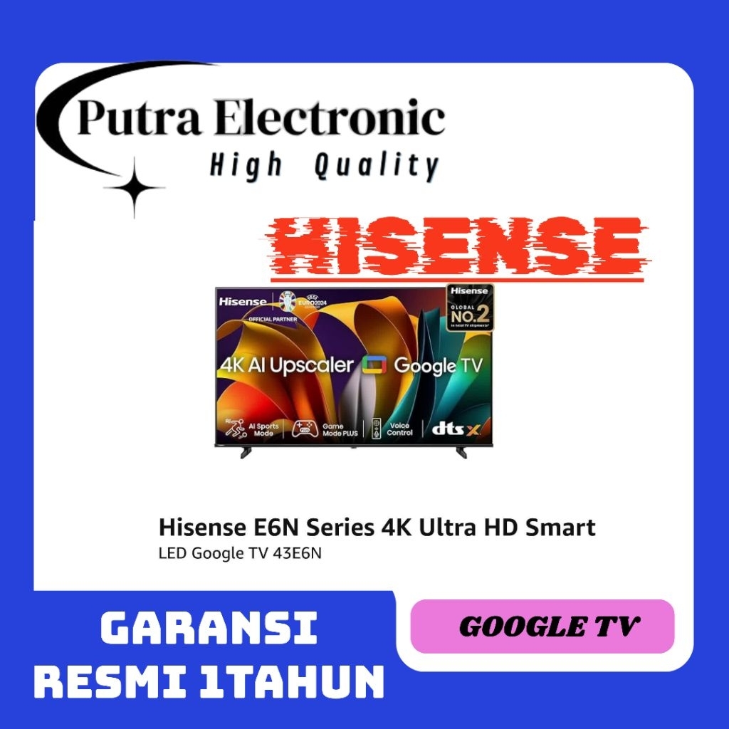 HISENSE 43E6N 4K GOOGLE TV 43 INCH