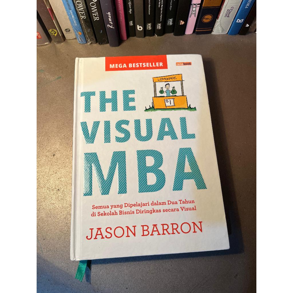 [PRELOVED] Buku The Visual MBA (Jason Barron) (Edisi HC 2024)