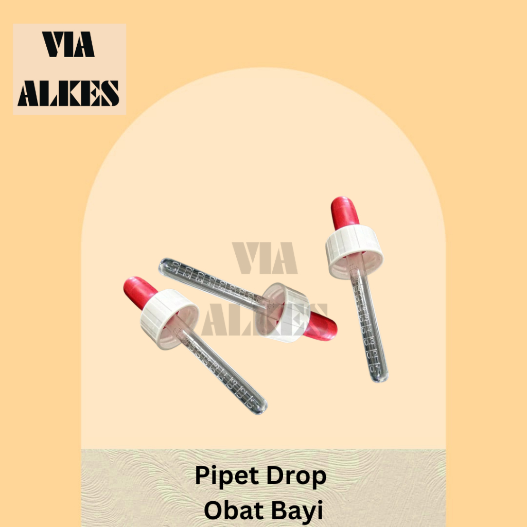 ipet Drop Obat Pipet Obat Bayi Pipet Drop Bayi Pipet Sirup Pipet Penetes Pipet Tetes Obat Bayi Pipet