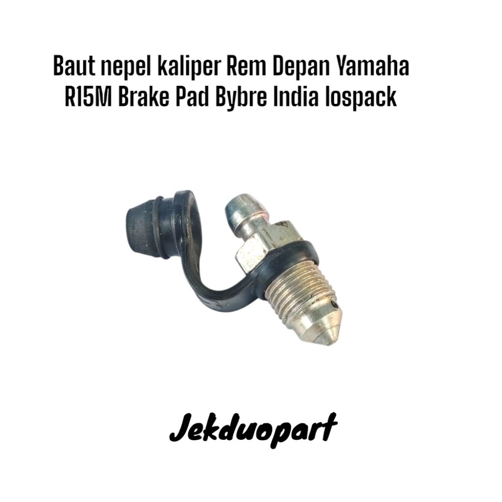 Baut nepel kaliper Rem Depan Yamaha R15M Brake Pad Bybre India lospack
