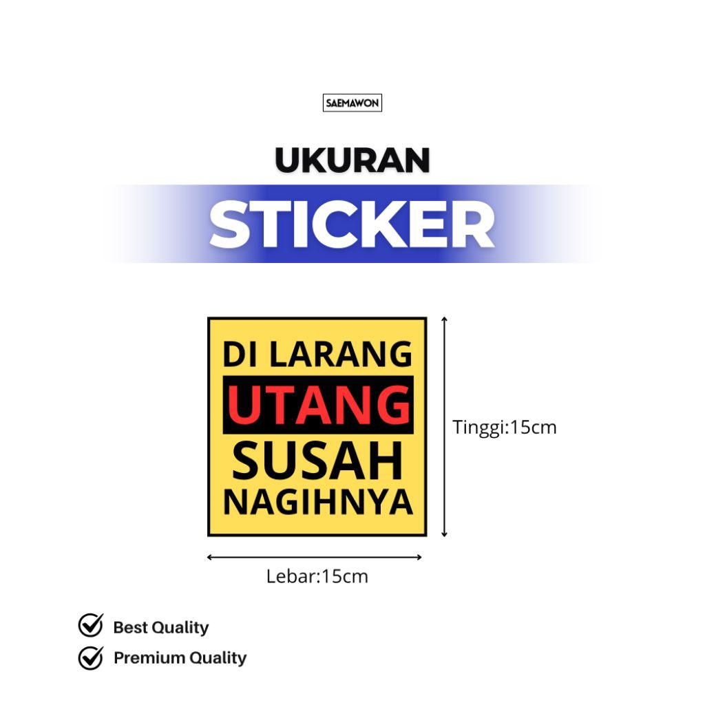 

sticker di larang utang stiker vinyl