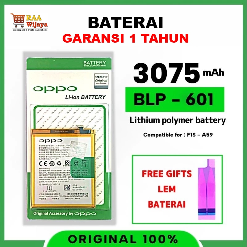 BATERAI BLP-601 OPPO F1S / A59 FREE LEM BATERAI GARANSI 6 BULAN